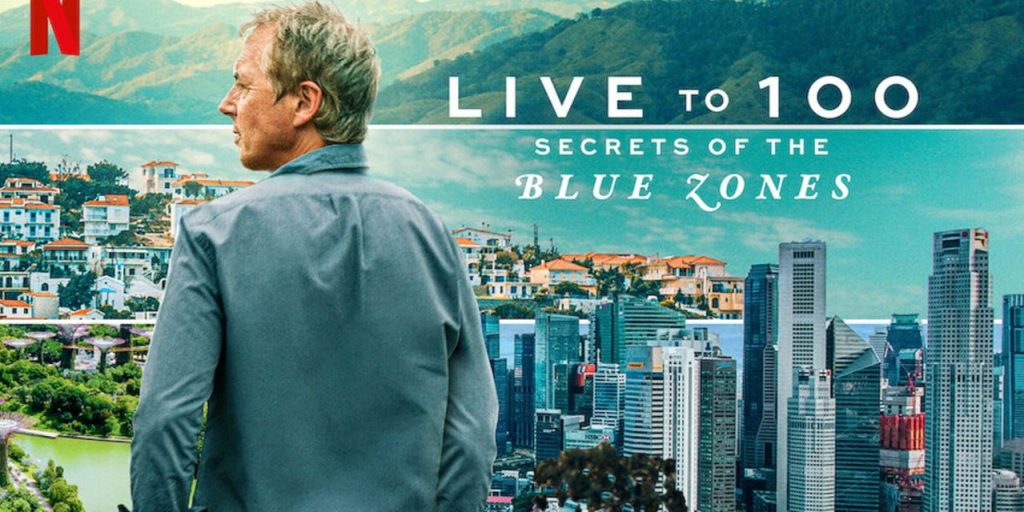 ‘Live to 100’ Netflix docuseries on the Blue Zones Diet is blowing up. Learn the secret.